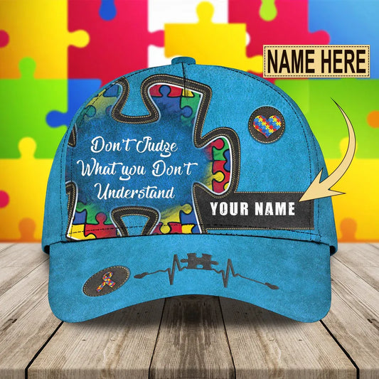 Don't Judge What You Don't Understand - Personalized Name Cap