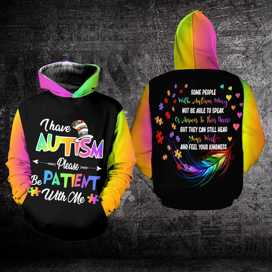 I Have Autism Please Be Patient With Me Hoodie 3D