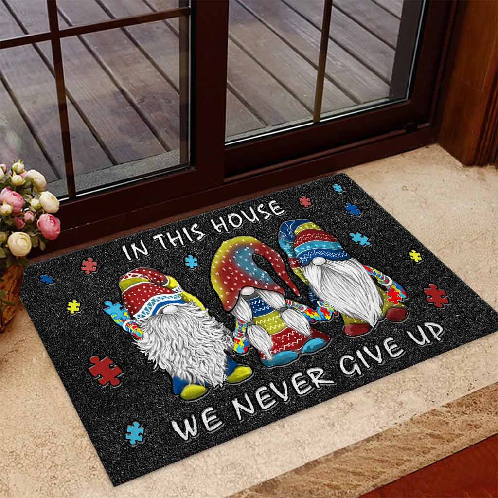 In This House We Never Give Up - Autism Doormat