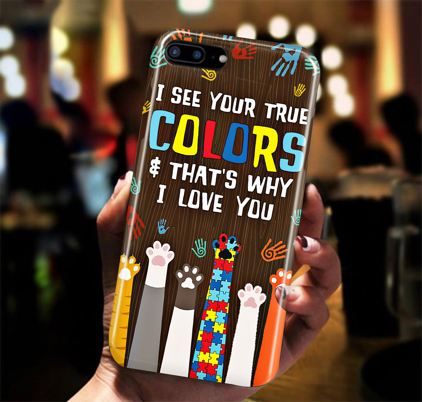 Autism Awareness I See Your True Colors Phone Case