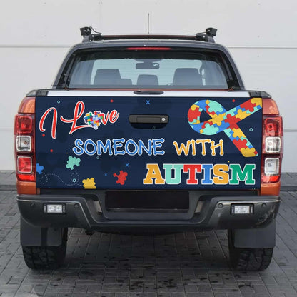 Autism Awareness I Love Someone with Autism Truck Tailgate Decal Sticker Wrap