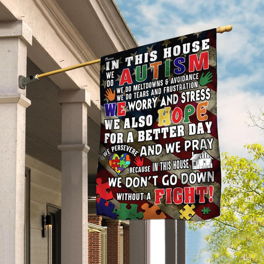 In This House Autism Awareness Flag