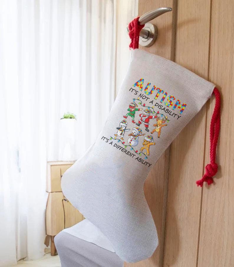 Autism Is Not A Disability, It's A Different Ability Christmas Stocking