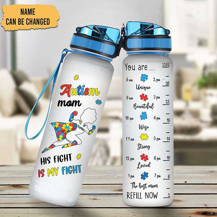 Personalized Autism Water Tracker Bottle His Fight Is My Fight