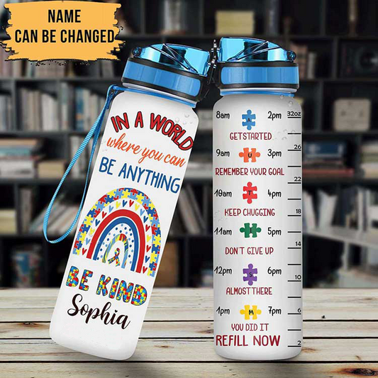 Personalized Autism Water Tracker Bottle In A World Where You Can Be Anything