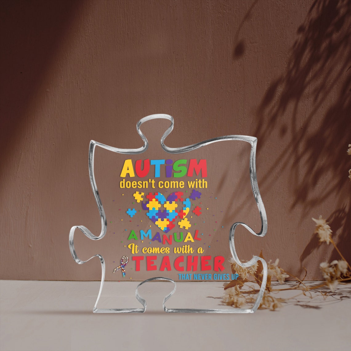 Autism Teacher Acrylic Puzzle, Autism Teacher Gift, Autism Doesn't Come With A Manual, Autism Awareness Day, Teacher Appreciation