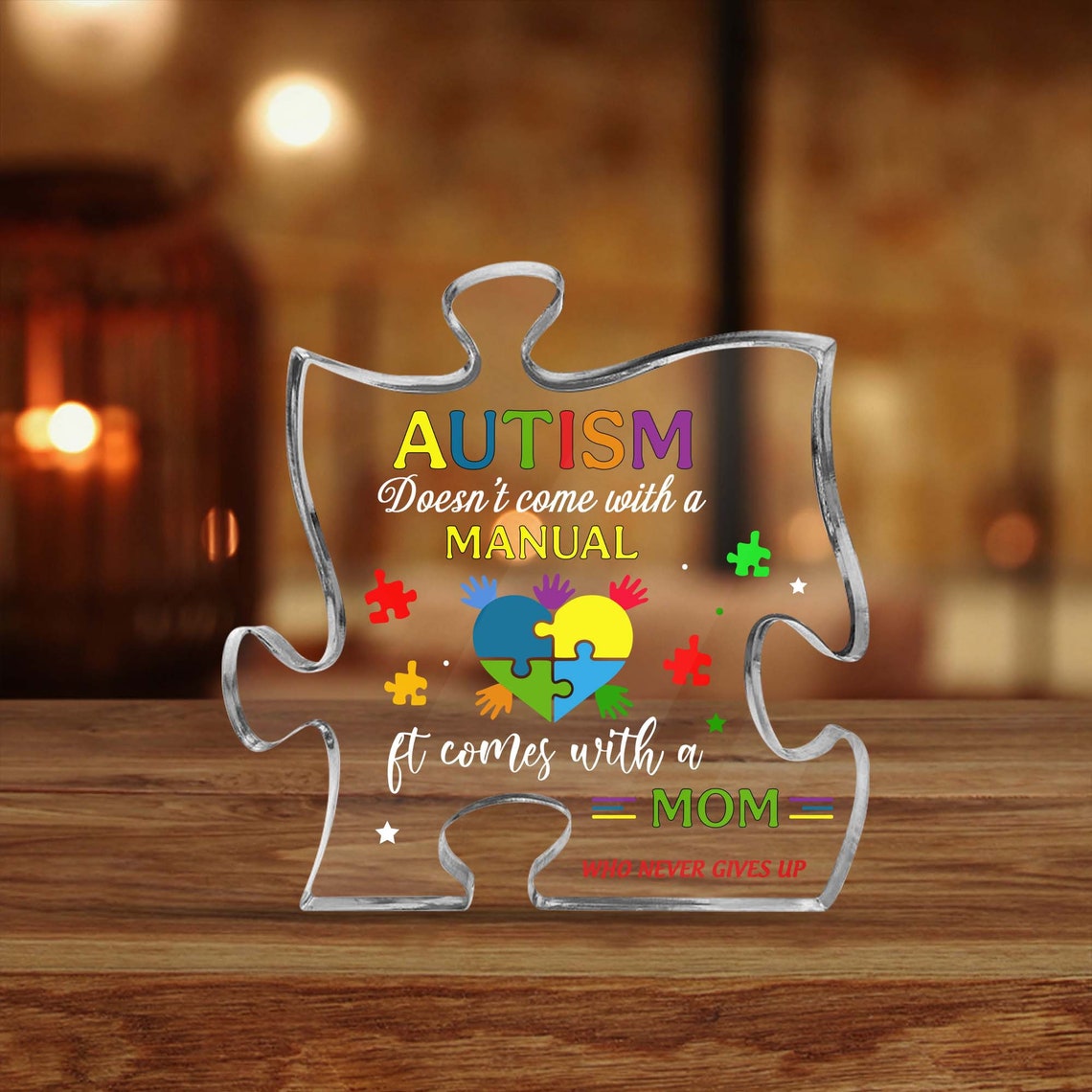 Autism Acrylic Puzzle, Autism Doesn't Come With A Manual It Comes With Mom, Mother's Day Gifts, Autism Awareness Day