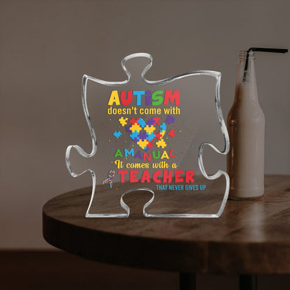 Autism Teacher Acrylic Puzzle, Autism Teacher Gift, Autism Doesn't Come With A Manual, Autism Awareness Day, Teacher Appreciation