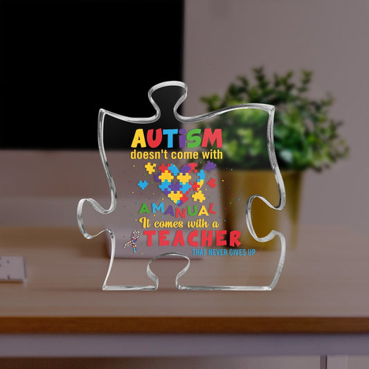 Autism Teacher Acrylic Puzzle, Autism Teacher Gift, Autism Doesn't Come With A Manual, Autism Awareness Day, Teacher Appreciation