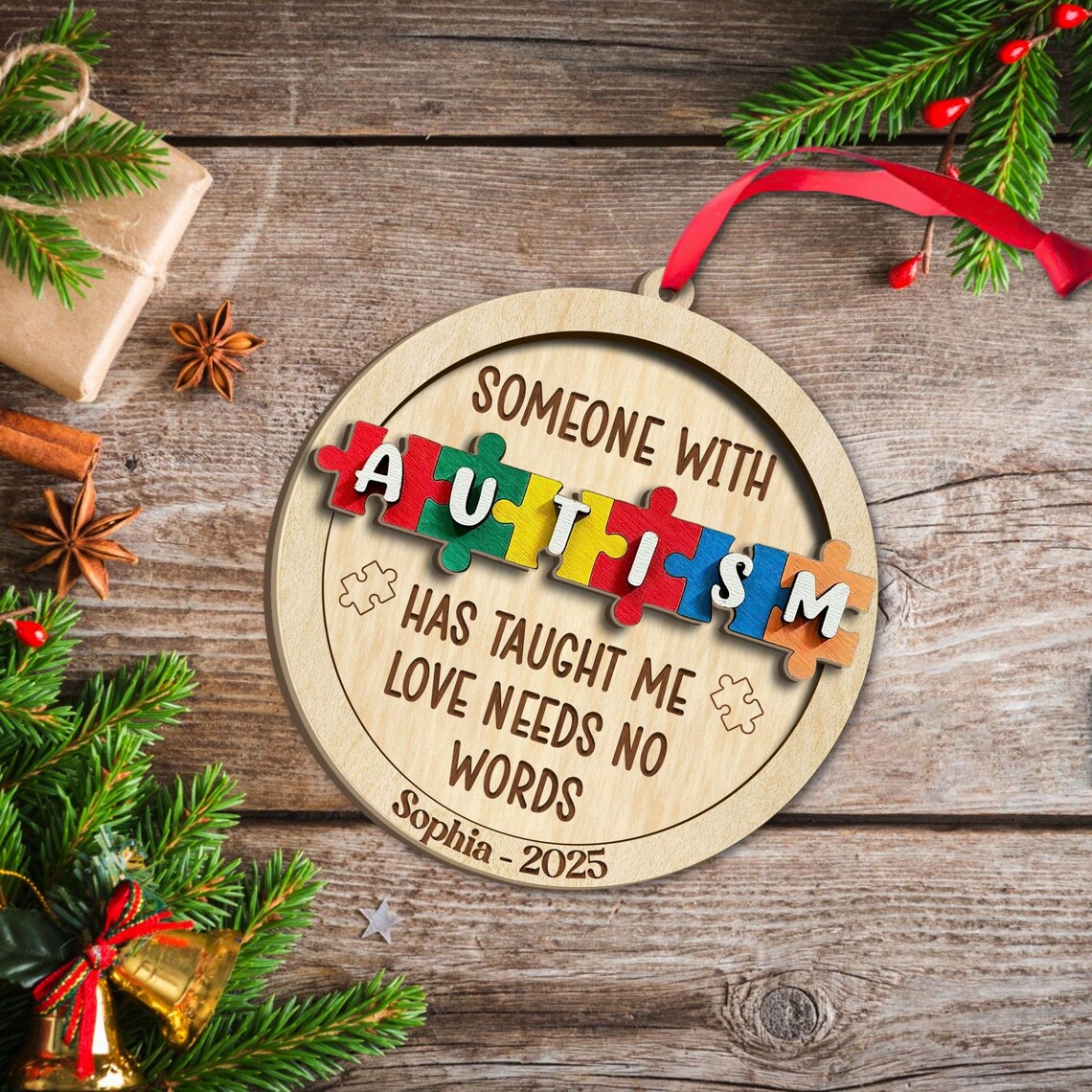 Personalized Someone With Autism Has Taught Me Love Needs No Words Christmas Ornament