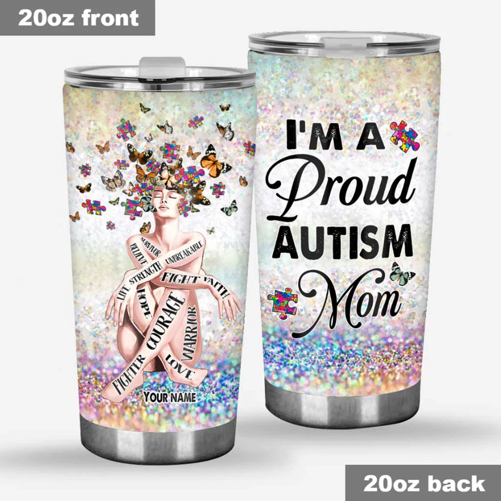 Personalized Tumbler Cup I Am A Proud Autism Mom