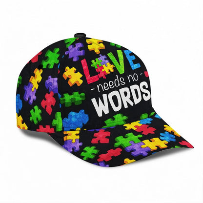 Love Needs No Words Autism Awareness Cap