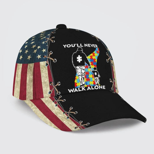 Autism American Flag You Will Never Walk Alone Autism Awareness Baseball Cap