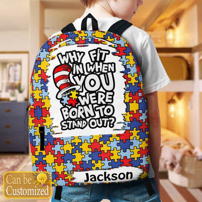 Personalized Autism Backpack : Why fit in when you are born to stand out