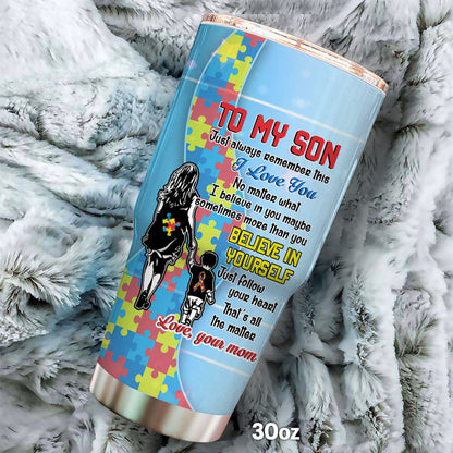 Autism Mom To Son I Wear Blue For My Son Austism Awareness Stainless Steel Tumbler