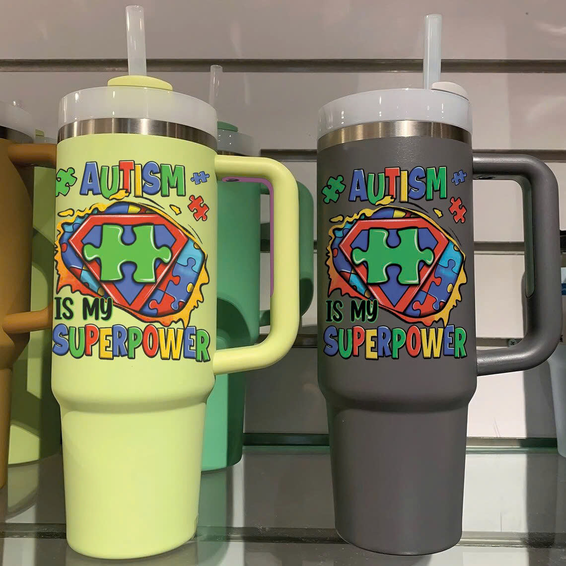 Autism Is My Superpower Tumbler 40oz